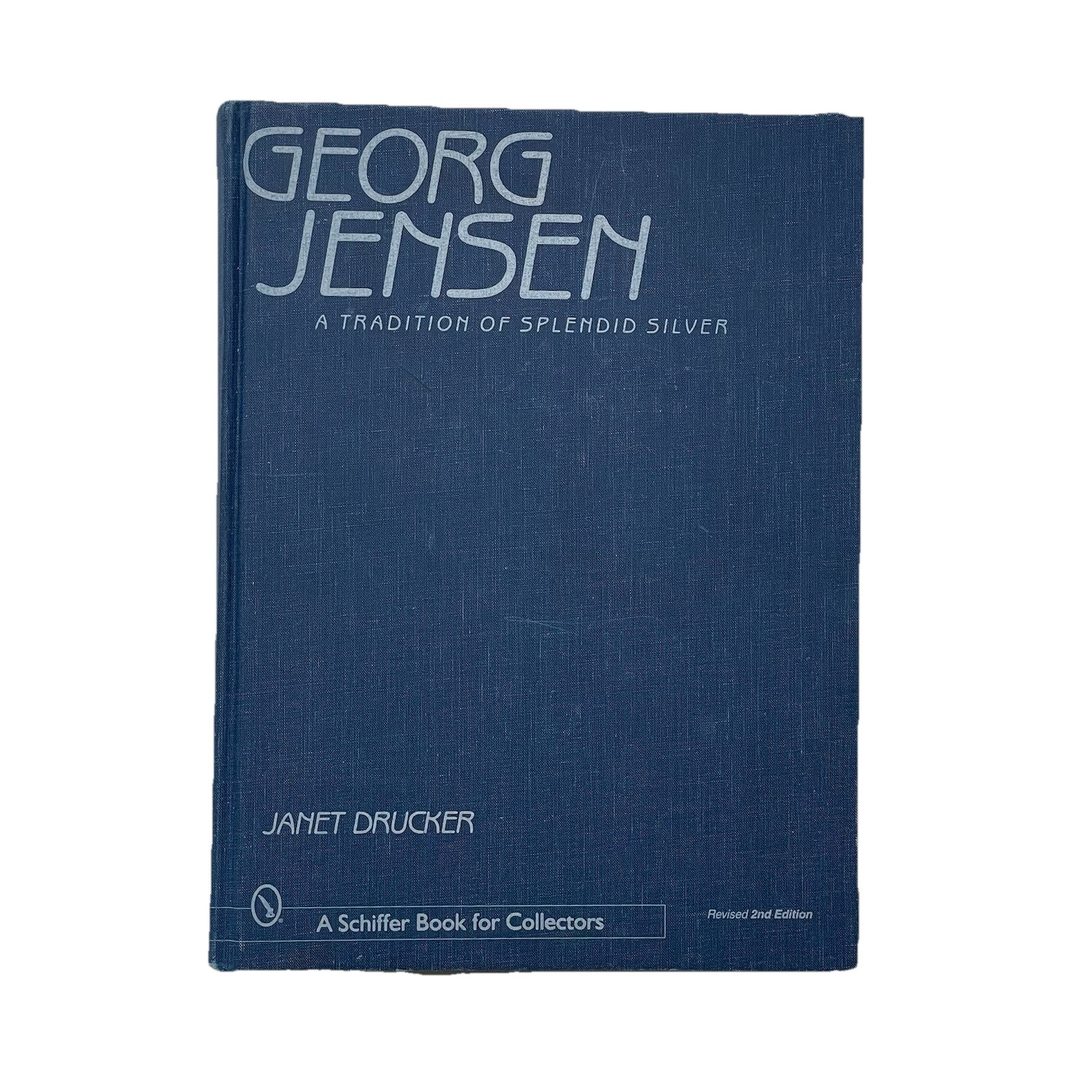 GEORG JENSEN A TRADITION of SPLENDID SILVER by Janet Drucker 2001 2nd Edition