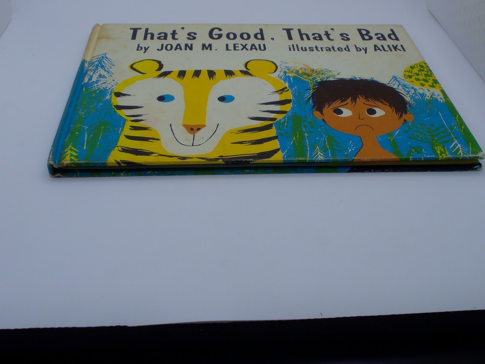 That’s Good That’s Bad Joan M Lexau Aliki 1963 Dial Press HC Children’s Book