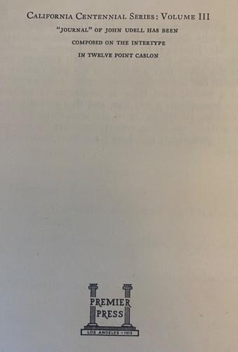 1859 JOHN UDELL JOURNAL ed. by Lyle Wright 1946 Mojave Desert Indian Battles