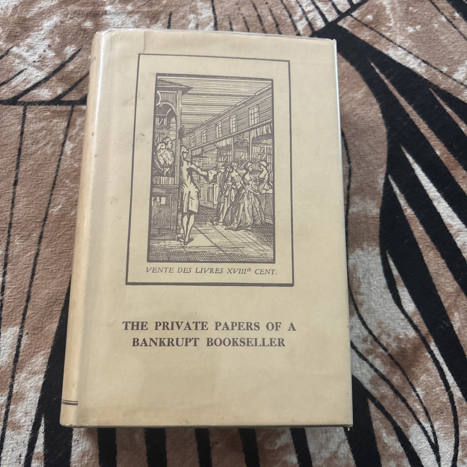 The Private Papers of A Bankrupt Bookseller by W. Y. Darling 2nd Edition 1932