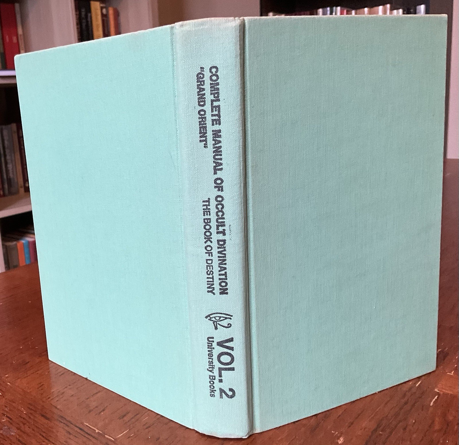 Complete Manual of Occult Divination A Manual of Cartomancy by AE Waite