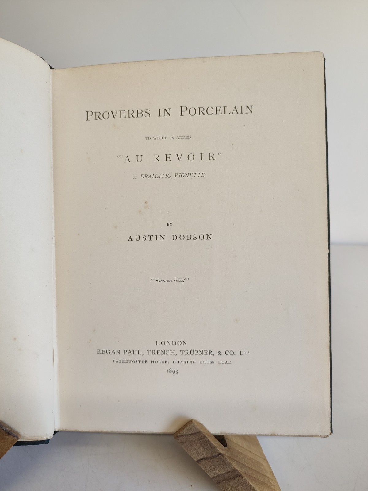 1893 Proverbs in Porcelain Austin Dobson Au Revoir Illustrated Partridge 1st Ed