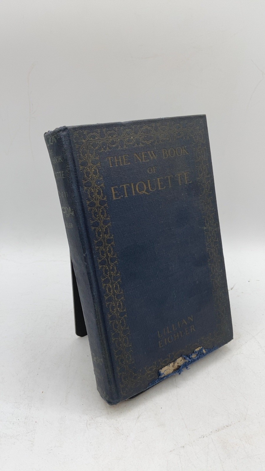 THE NEW Book OF Etiquette Lillian Eichler Hardcover Volume II 1926
