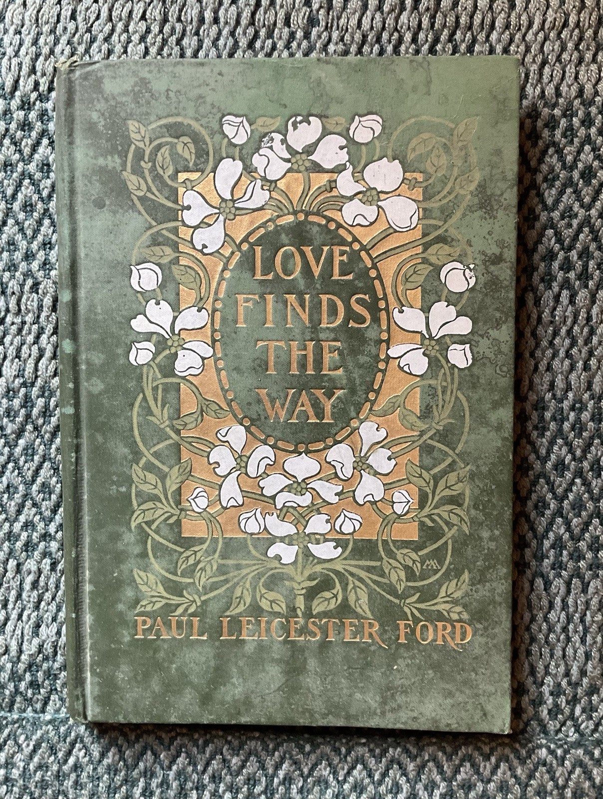 LOVE FINDS THE WAY ,PAUL LEICESTER FORD 1904