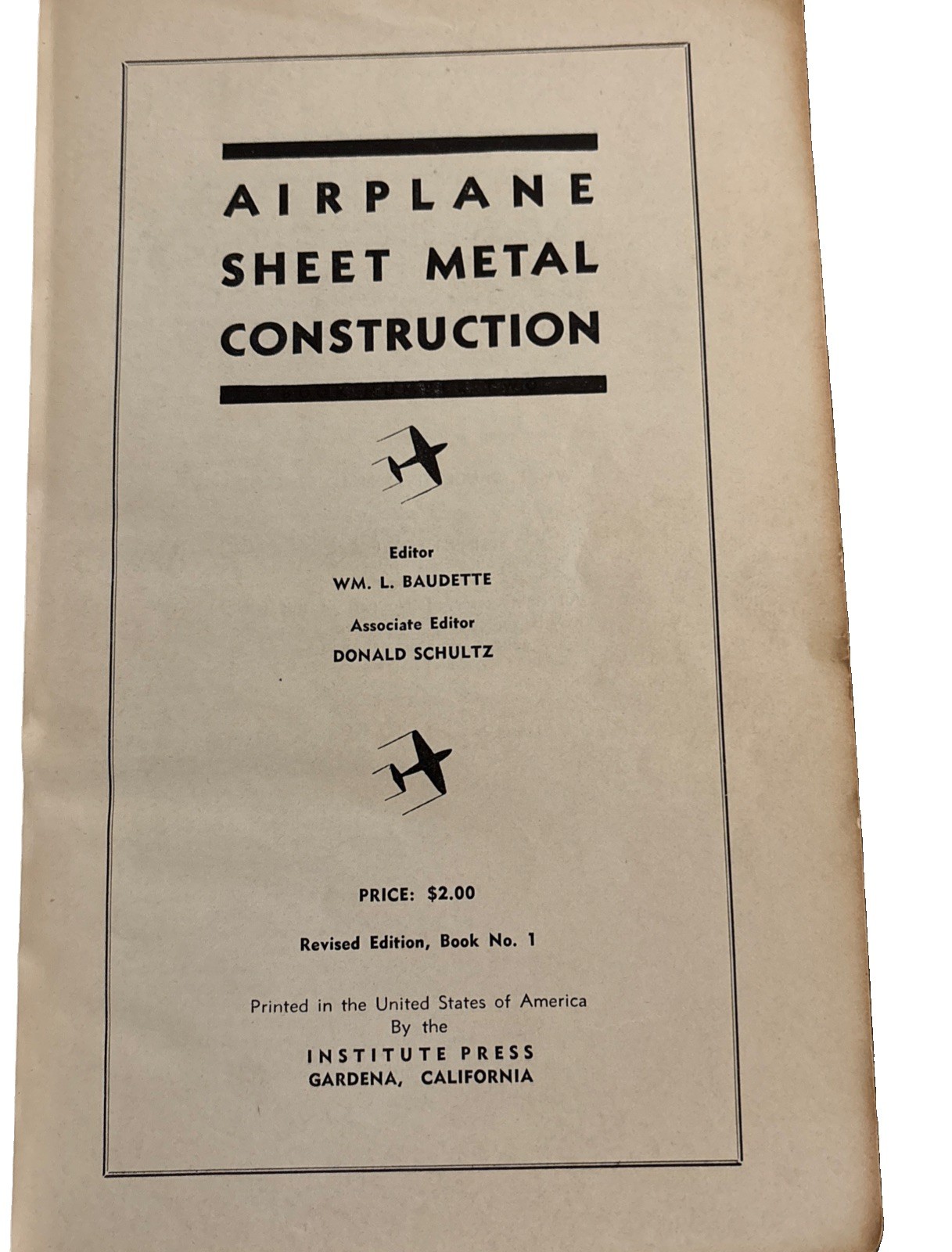 Airplane Sheet Metal Construction Baudette Schultz 1941 Vintage Aviation Book