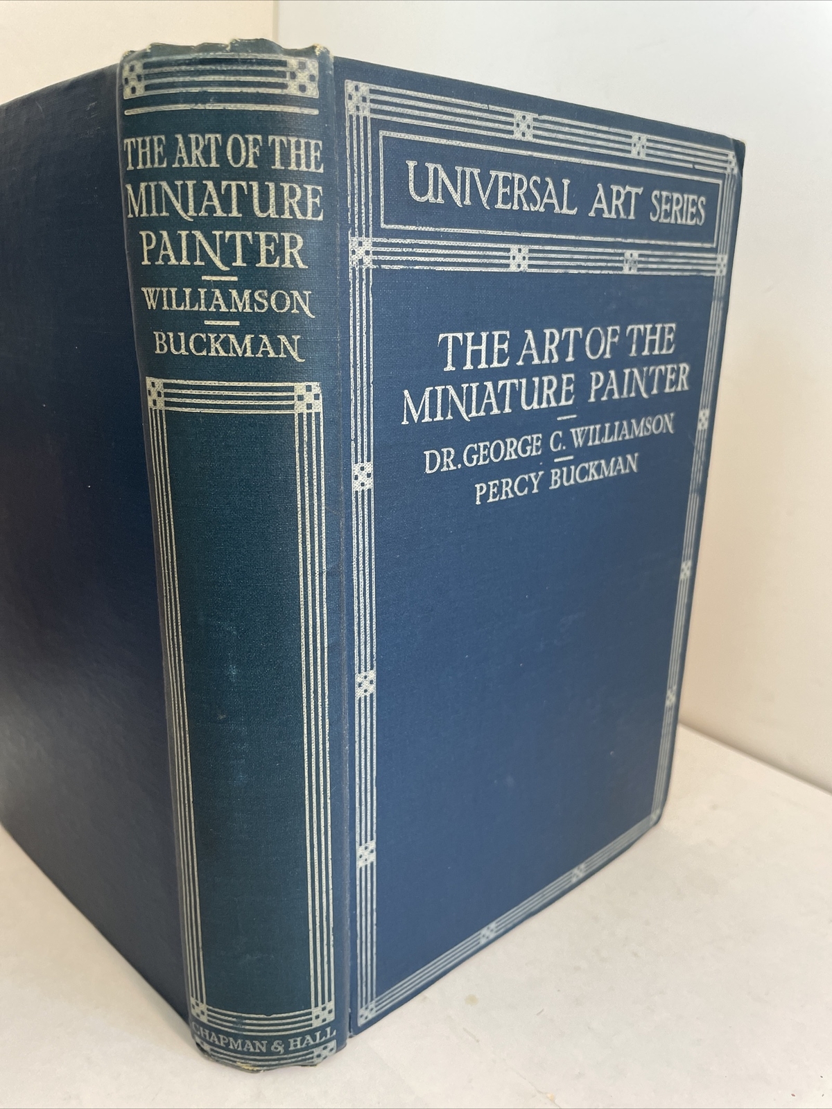 The Art of the Miniature Painter (Universal Art Series); Chapman & Hall, 1926