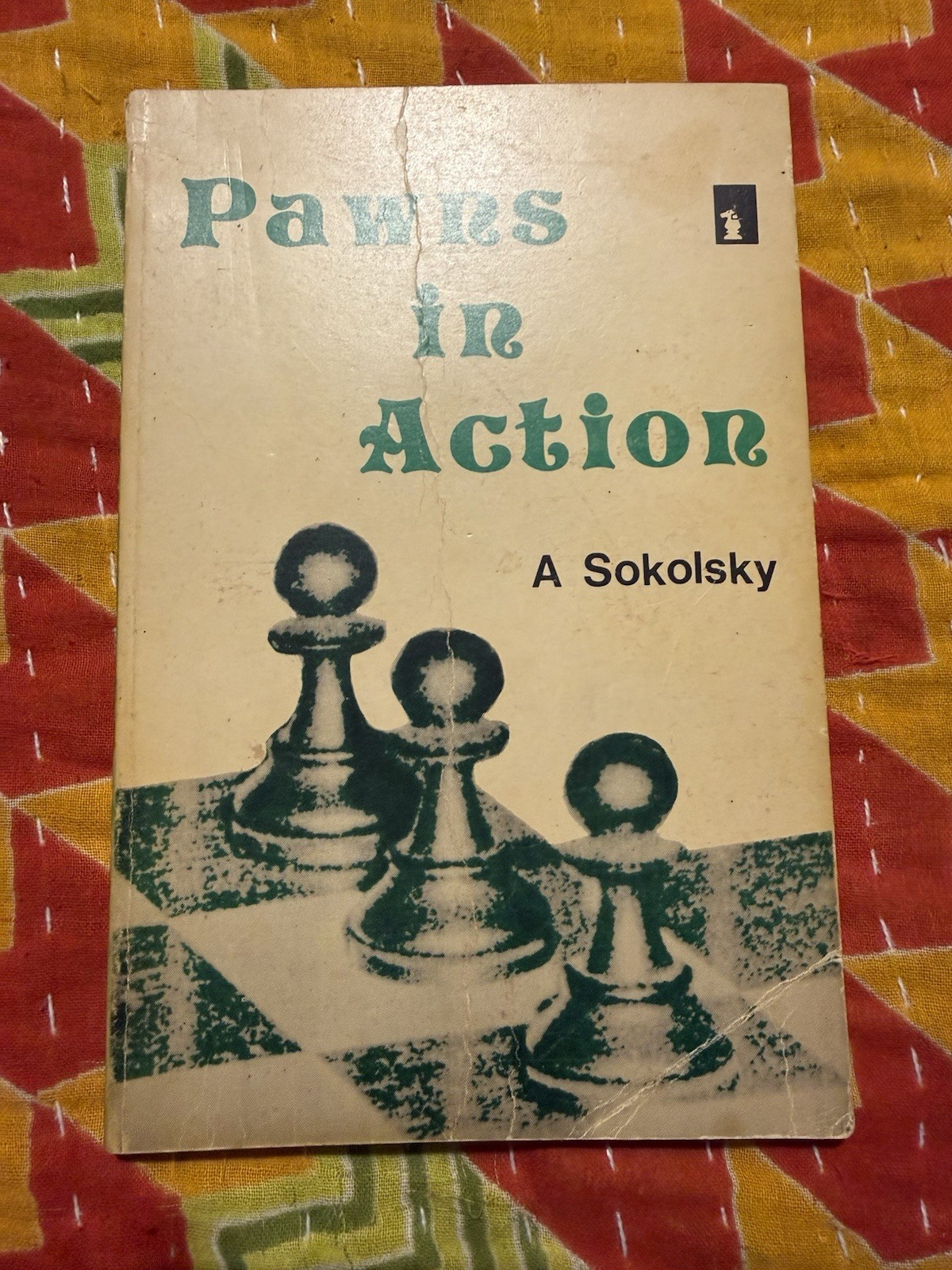 Pawns In Action by A P Sokolsky 1976 Vintage Paperback
