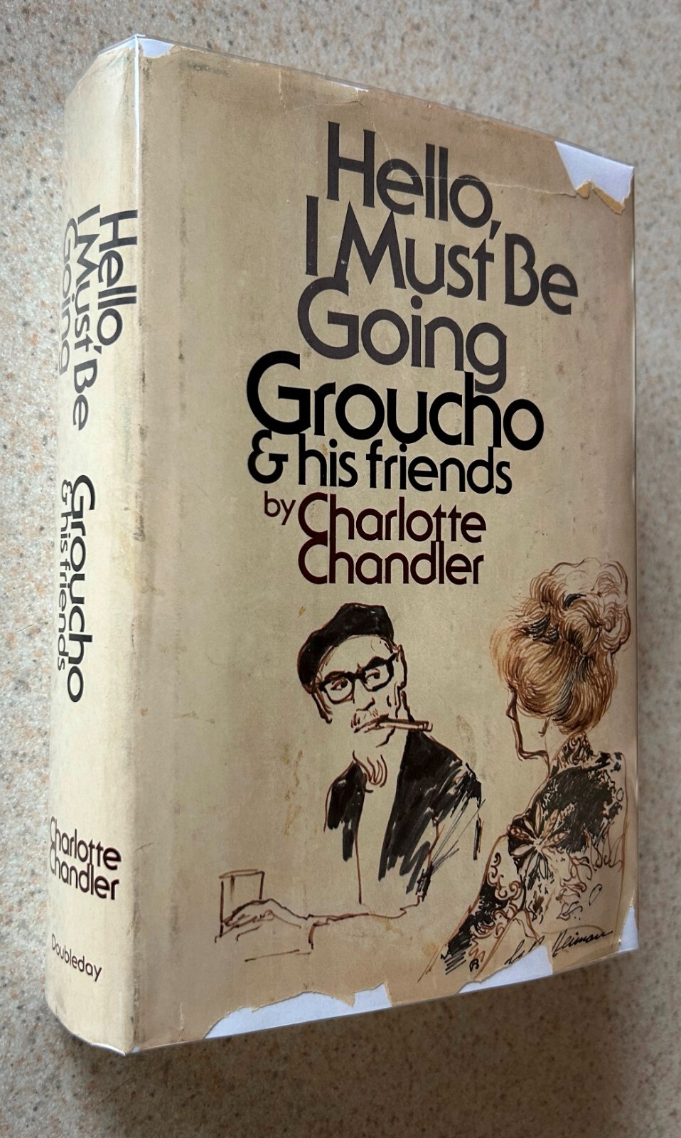 CHANDLER — Hello I Must Be Going (Groucho Marx) — 1978 SIGNED 1st Ed Hardcover