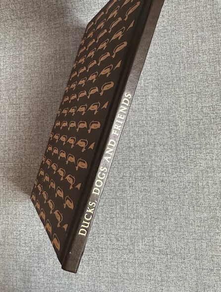 „Ducks, Dogs and Friends“ – signed by the author