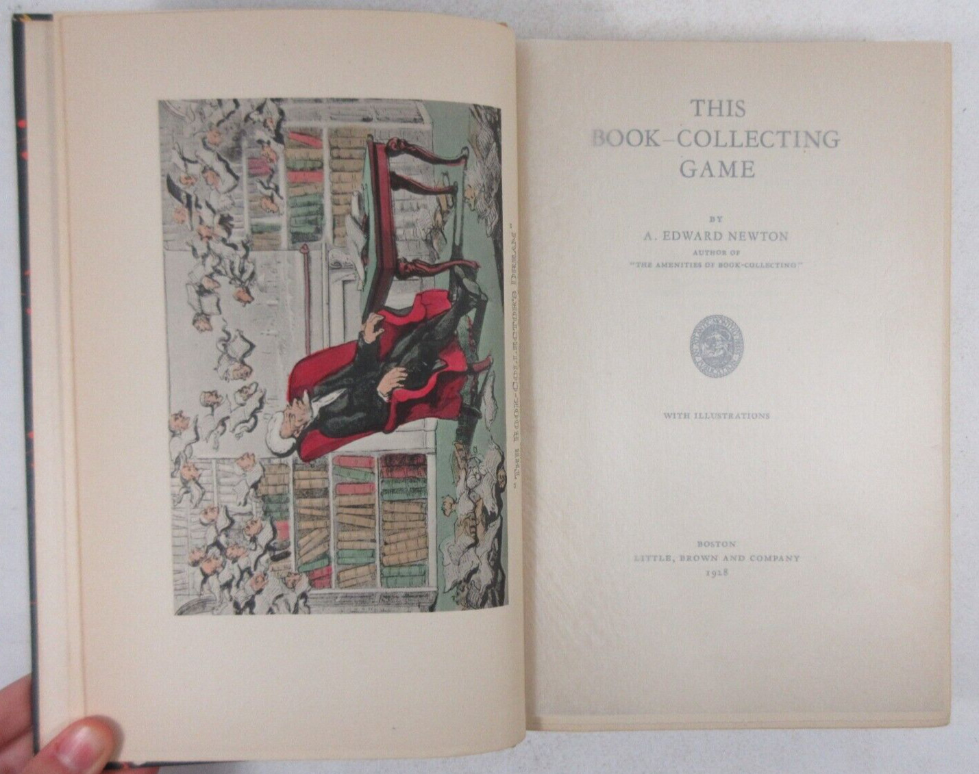 1928 SIGNED LTD ED „This Book Collecting Game“ A. Edward Newton HB Illustrated