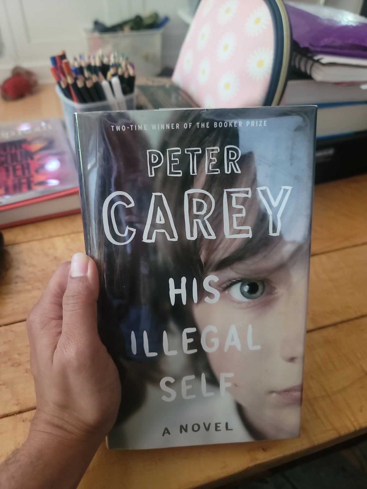Signed His Illegal Self By Peter Carey (2008 HC DJ)