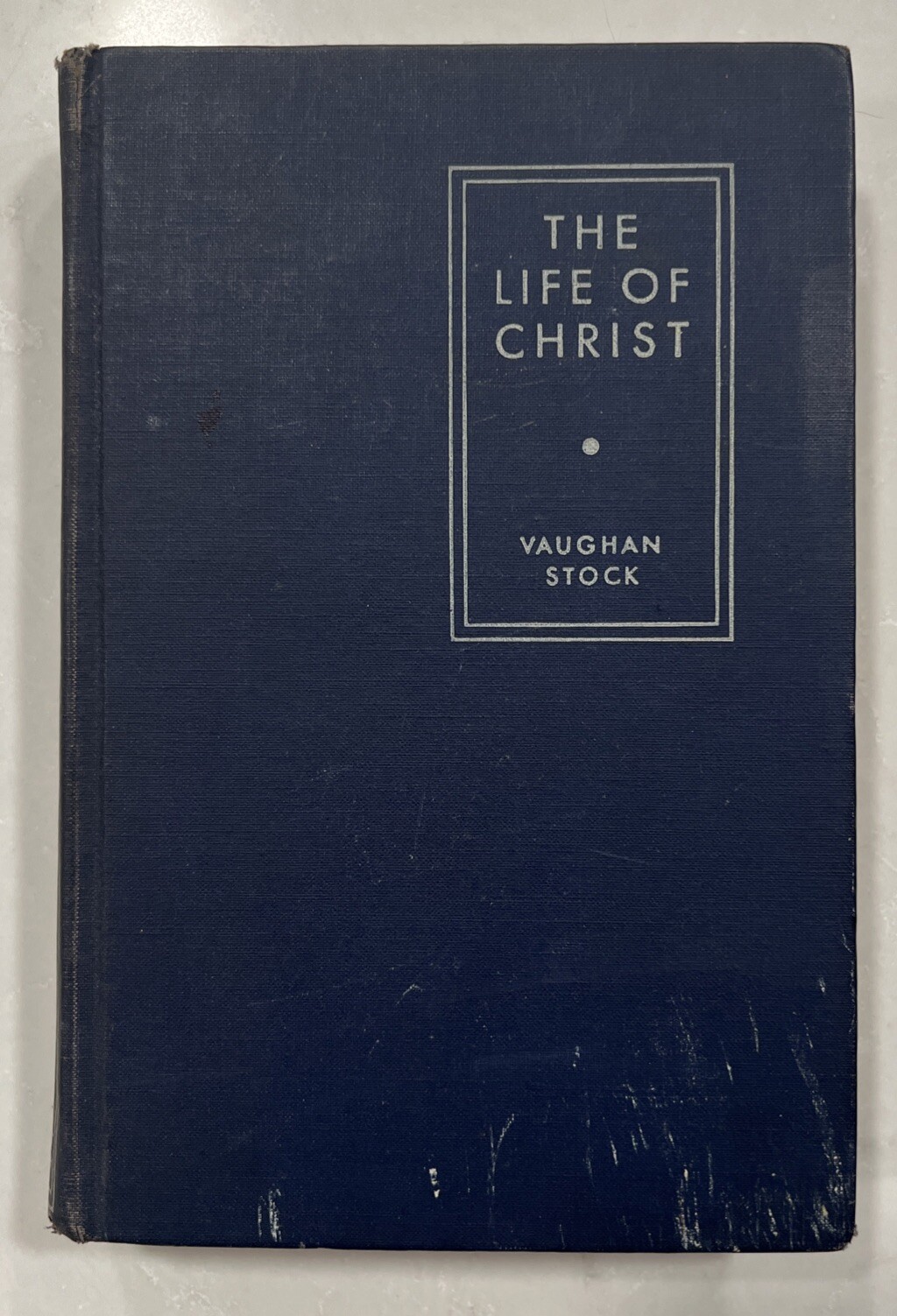 The Life of Christ Vaughan Stock 1934 Hardcover New York Henry Holt And Company
