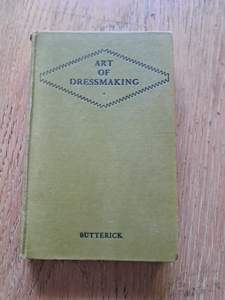 The Art of Dressmaking Butterick Book. First Edition 1927 HC.