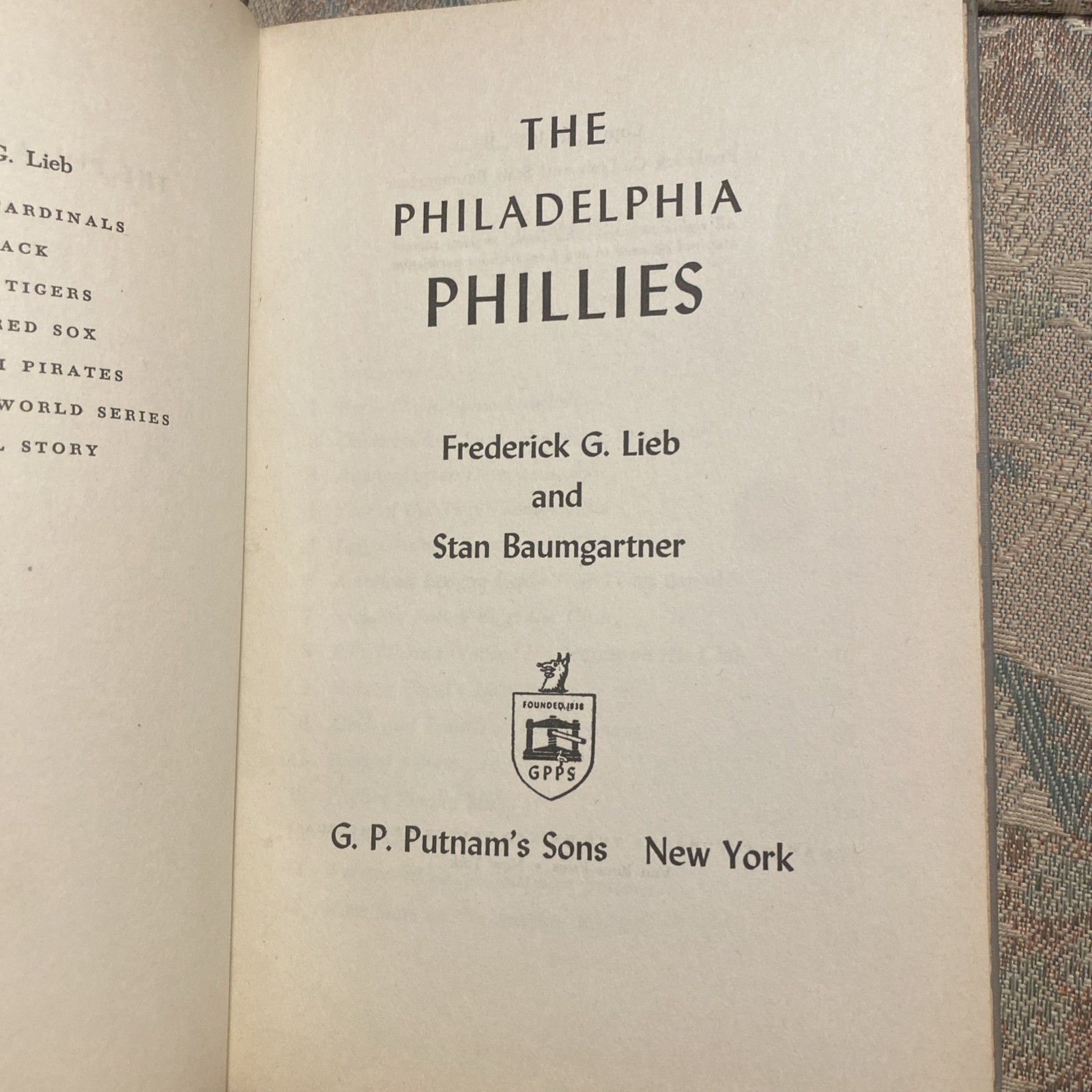 The Philadelphia Phillies by Frederick G. Lieb – 1953 1st Edition – Team History
