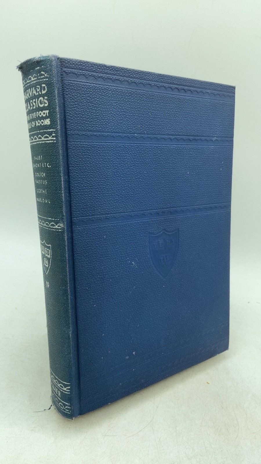 Volume 19. Faust, Part I; Egmont; Hermann and Dorothea; Doctor Faustus Johann…