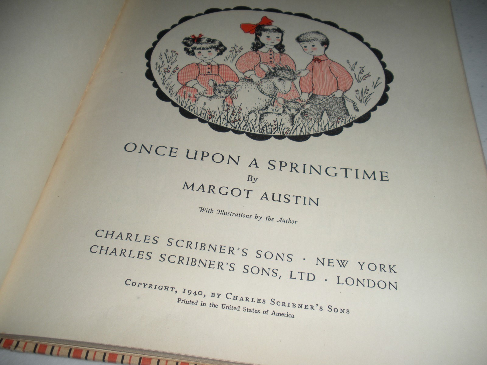 Once Upon A Springtime by Margot Austin First Edition 1940 Children’s Book