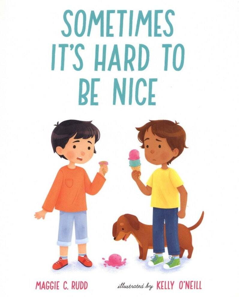 Maggie C Rudd / Sometimes It’s Hard to Be Nice 2021