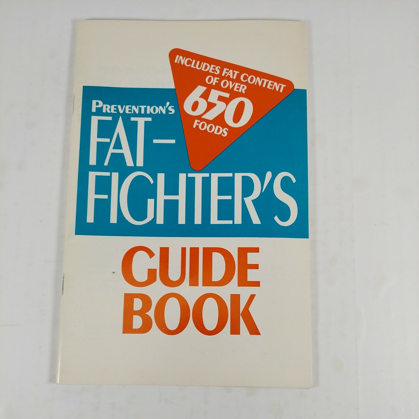 Prevention’s FAT-FIGHTER’S Guide Book by Rodale Press 1991 w/ Calculator Wheel