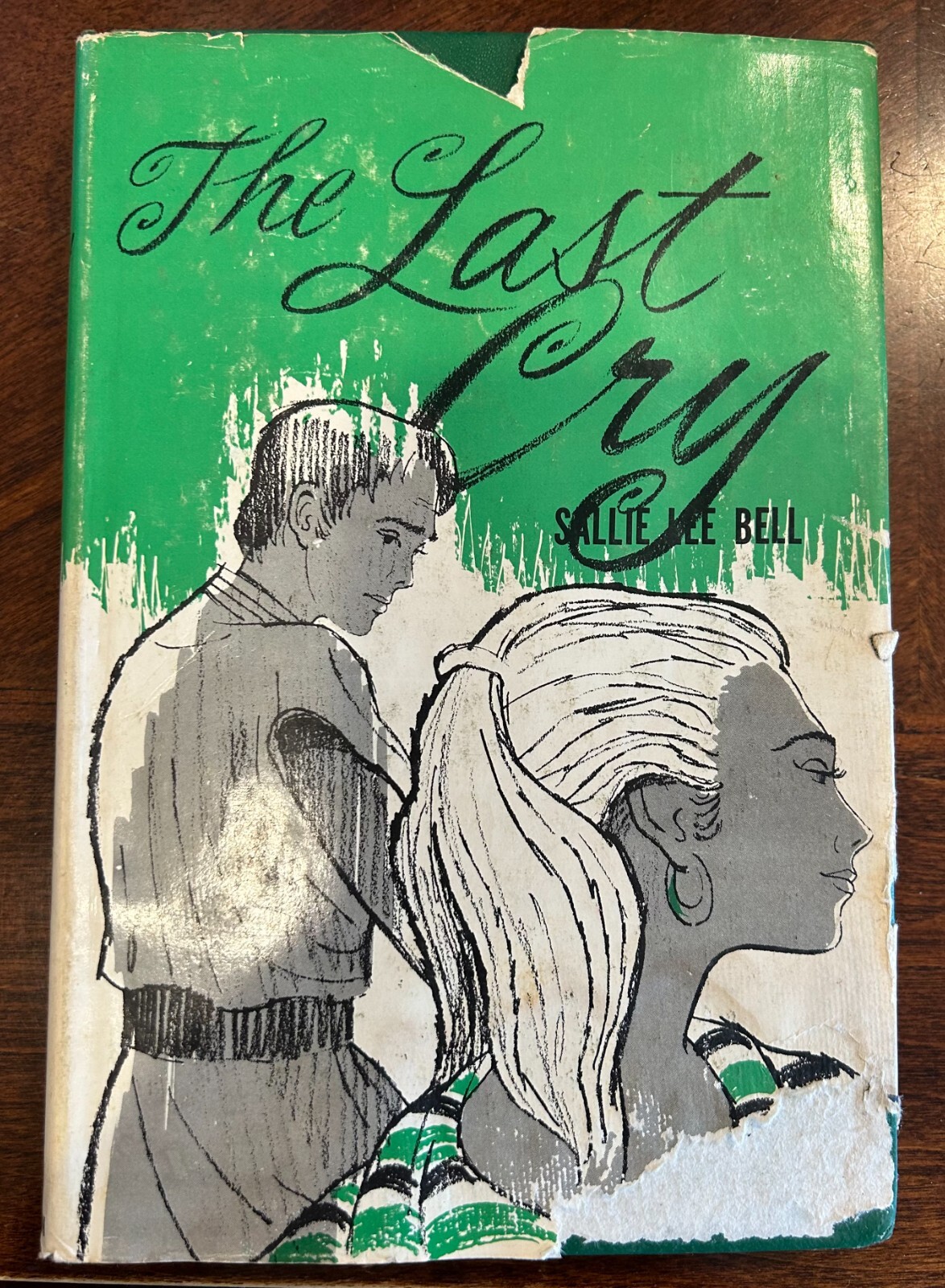 THE LAST CRY SALLIE LEE BELL VINTAGE 1967 BOOK FIRST EDITION