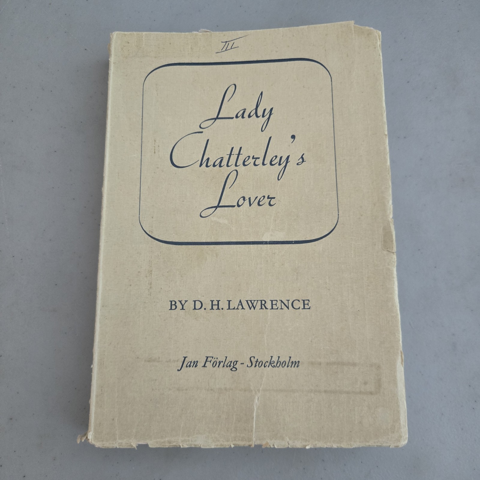 1953 Lady Chatterley’s Lover by D.H. Lawrence First Edition Jan Förlag Stockholm