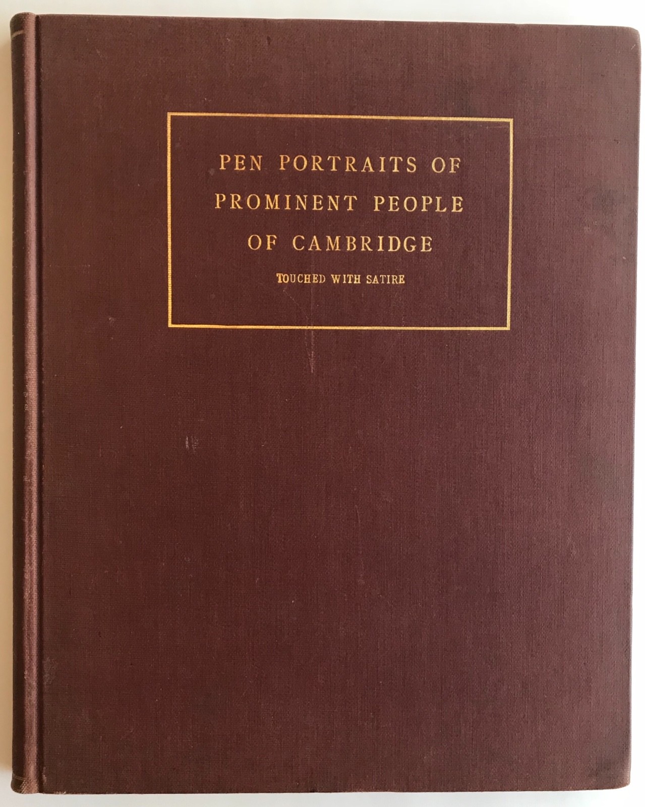 Pen Portraits of Prominent People of Cambridge MA Massachusetts HC 1923