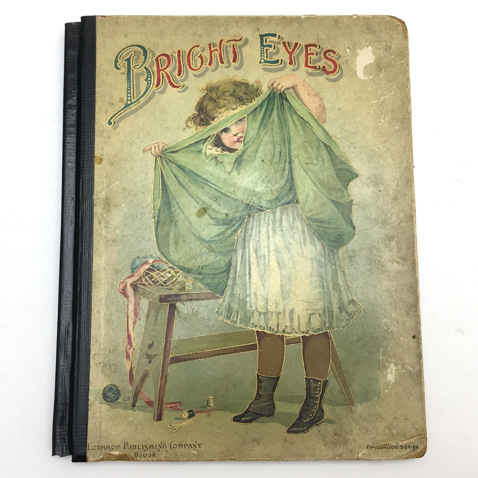 1899 Antique Children’s Book Bright Eyes Illustrated Victorian Era Collectible