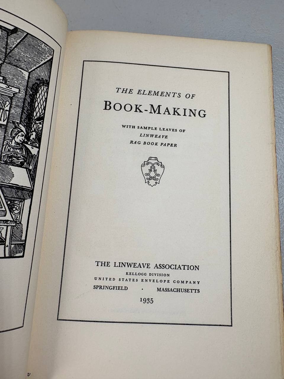 VINTAGE Linweave Association – The Elements of Book-Making 1935 w/ Sample Leaves