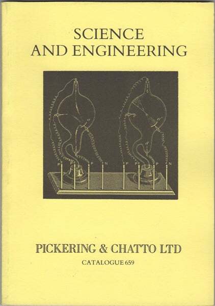 Pickering & Chatto.: Science and Engineering. Catalogue 659. 1986