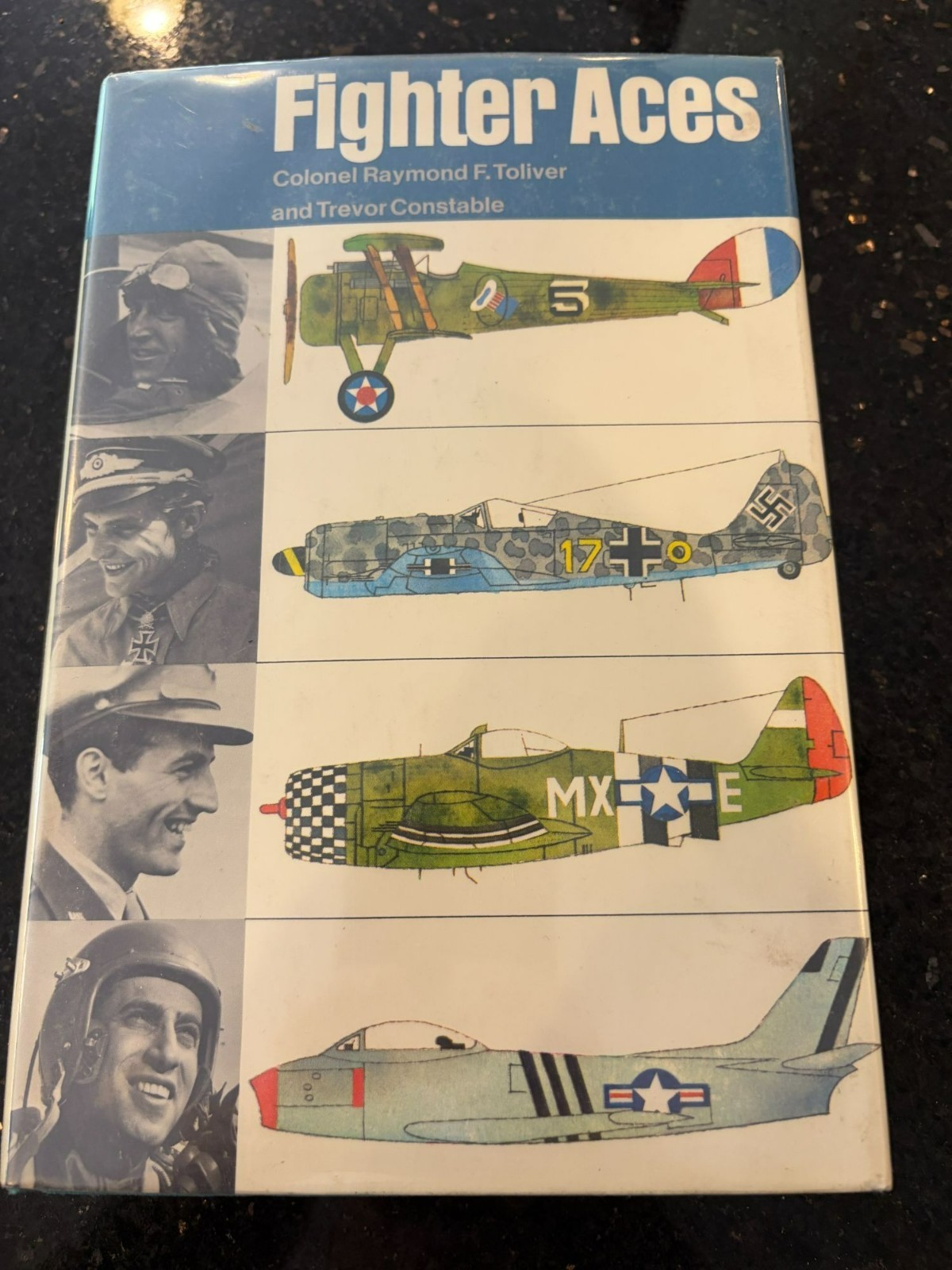 Fighter Aces by Raymond Toliver & Trevor Constable 1965 First Edition WWI/WWII