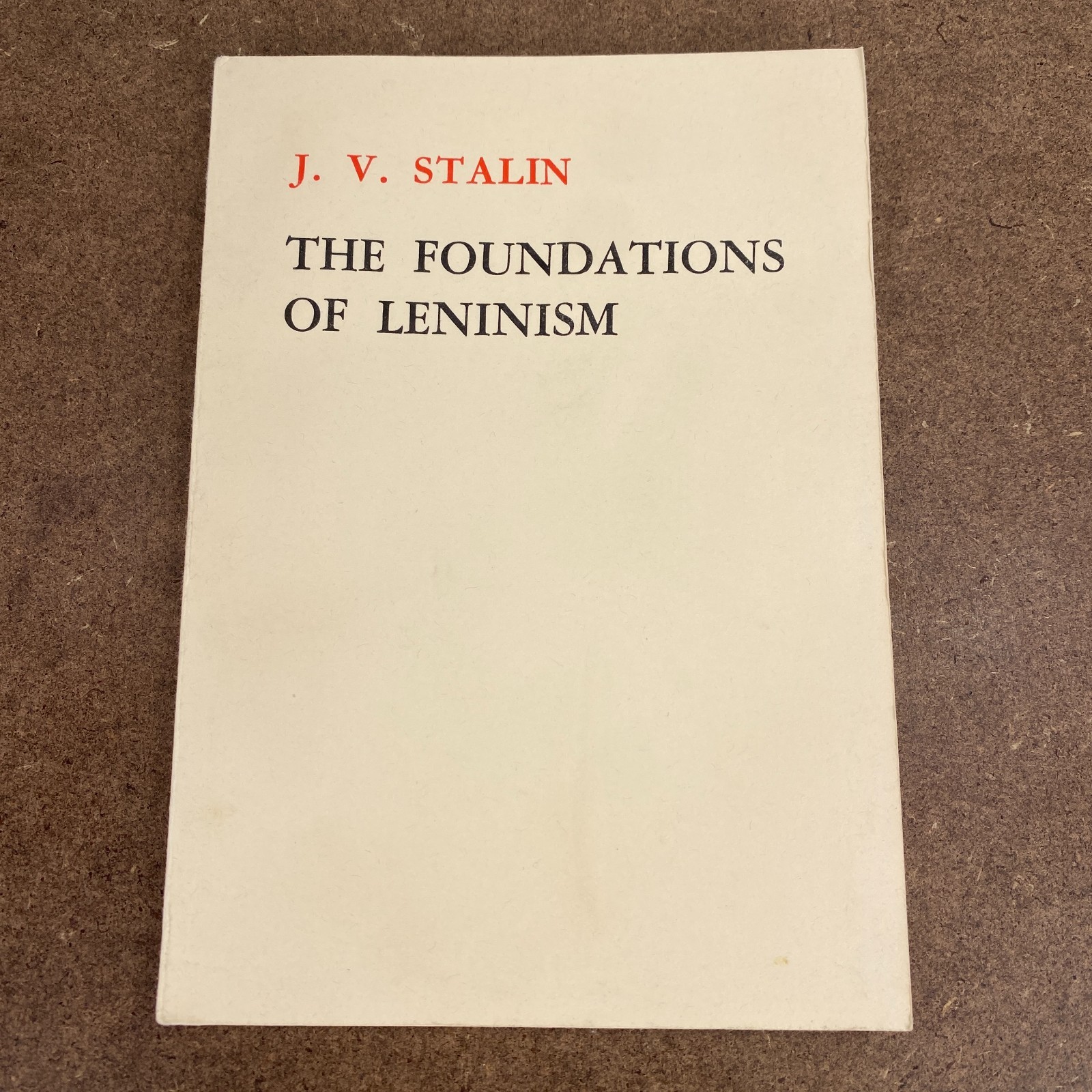 Stalin The Foundations Of Leninism 1975 Foreign Languages Press 2nd Edition
