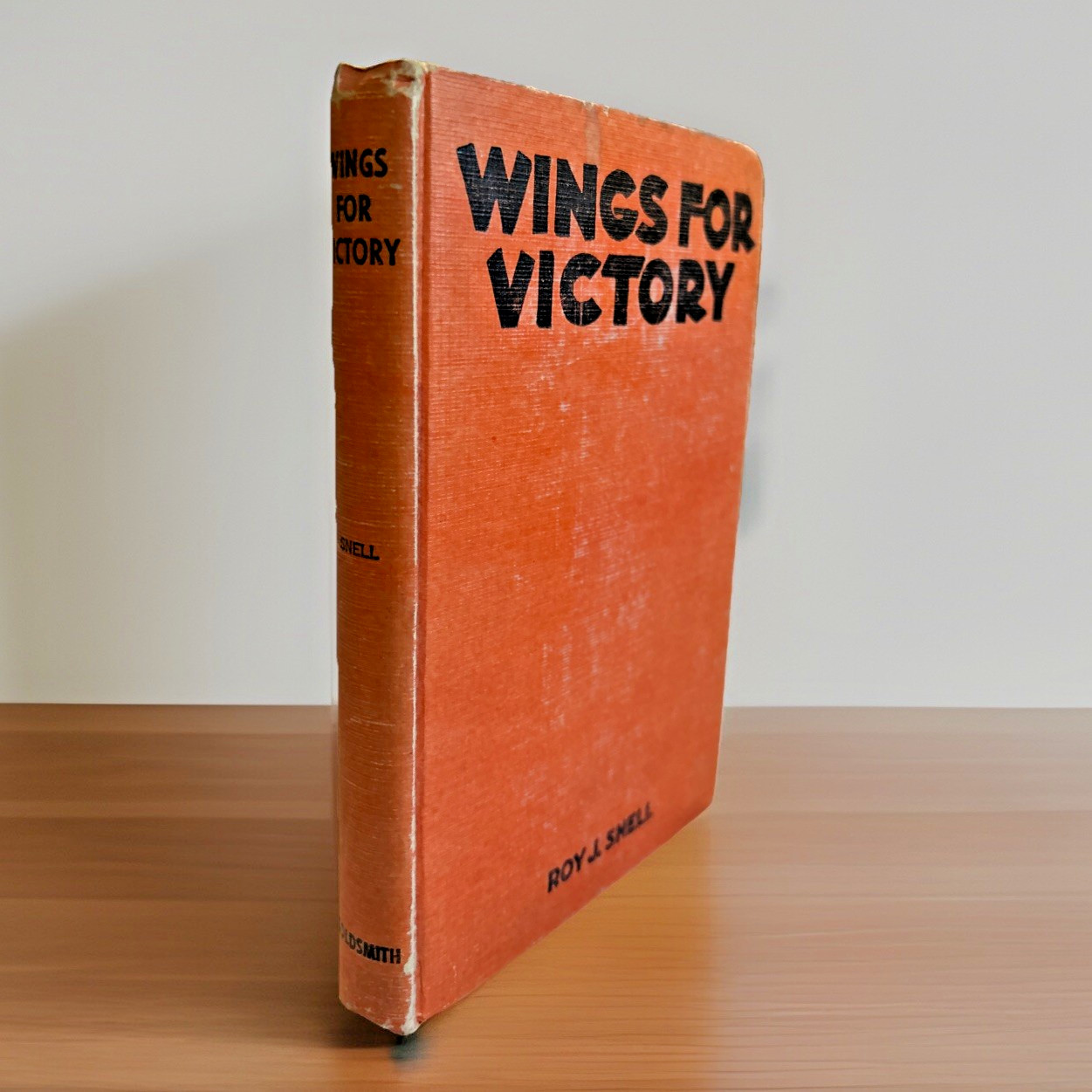 Wings for Victory (1942) ~ Roy J. Snell ~ Hardcover