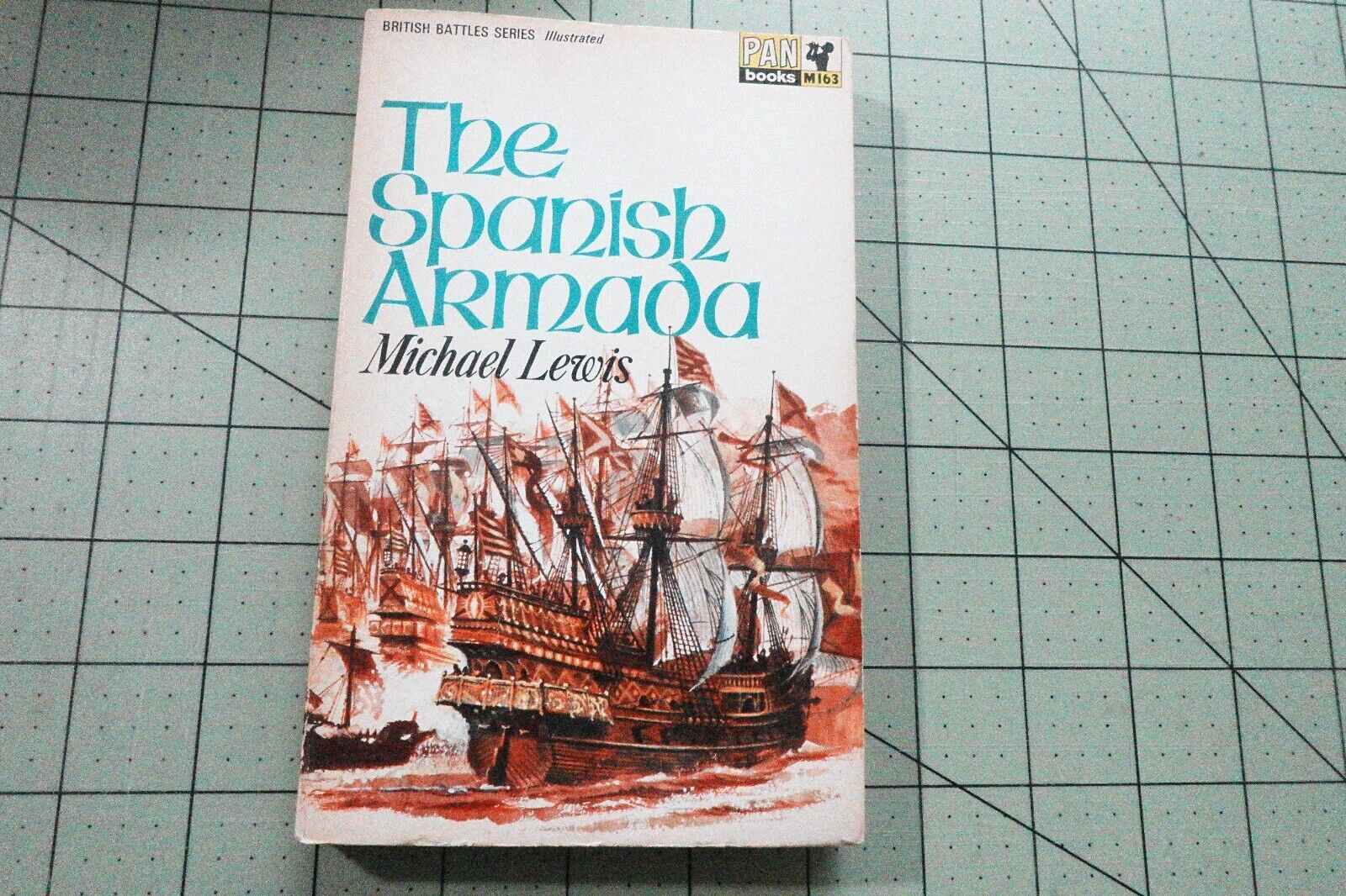 THE SPANISH ARMADA BY MICHAEL LEWIS 1966 PAN BOOKS UK BRITISH BATTLES SERIES PB