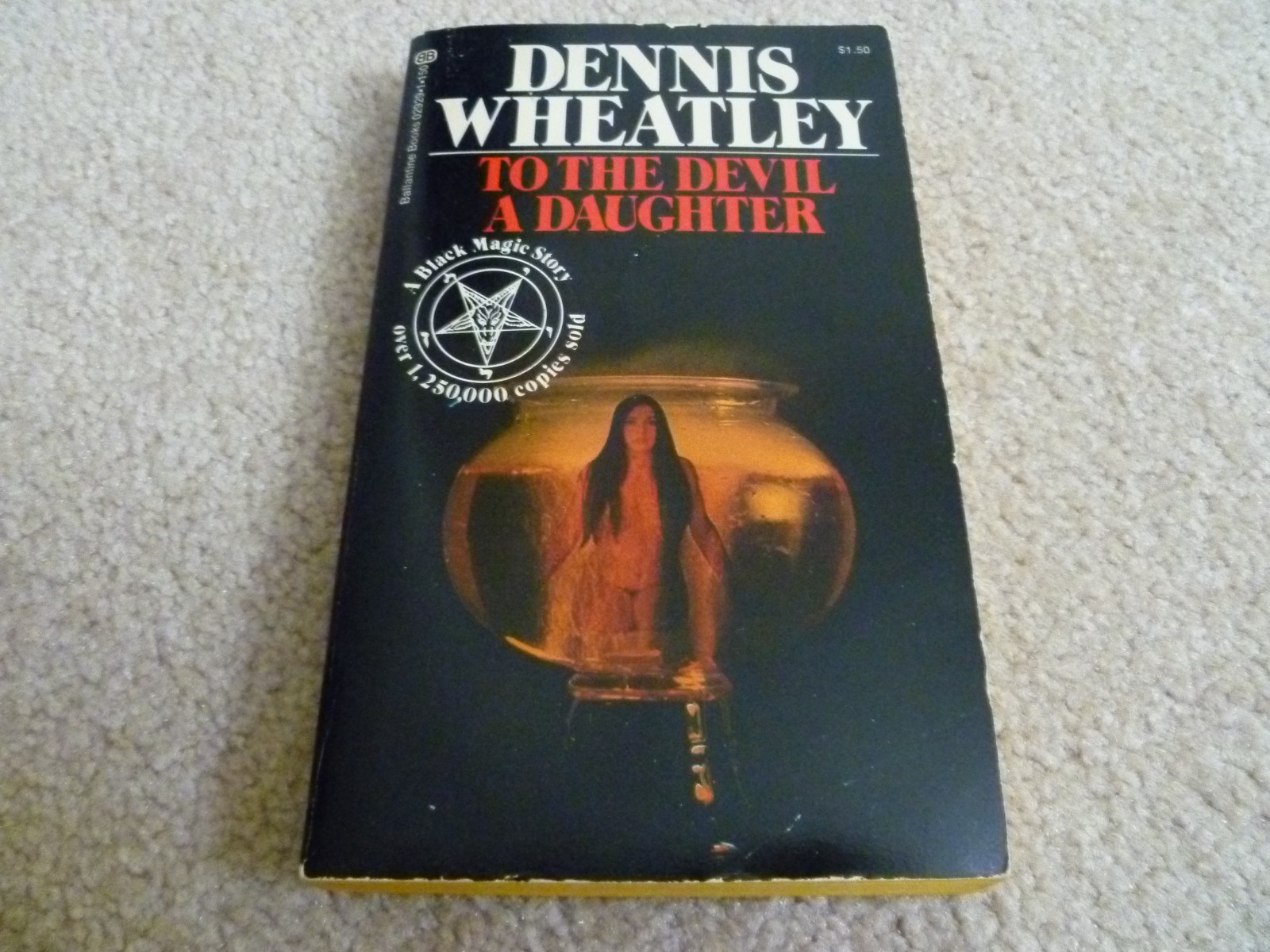 To the Devil a Daughter PB Dennis Wheatley Ballantine 1972 Black Magic Occult