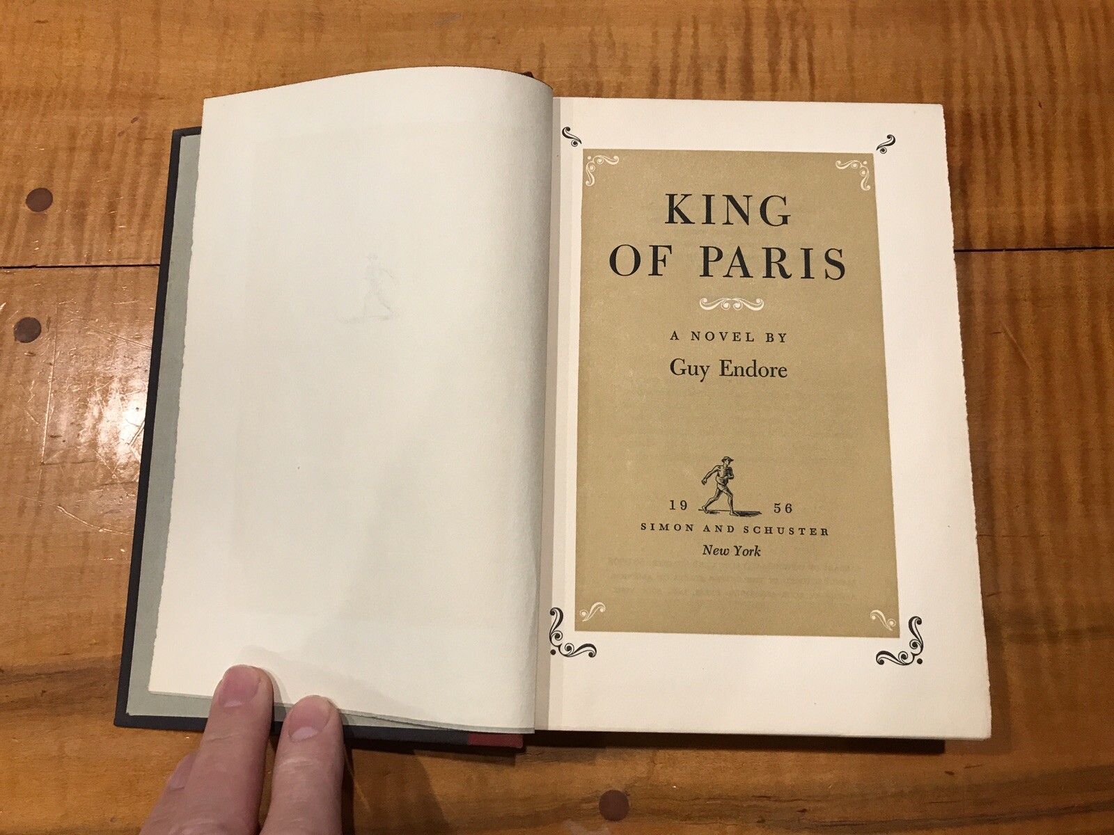 King Of Paris A NOVEL by Guy Endore 1st Edition 1st 1956 Alexander Dumas Classic