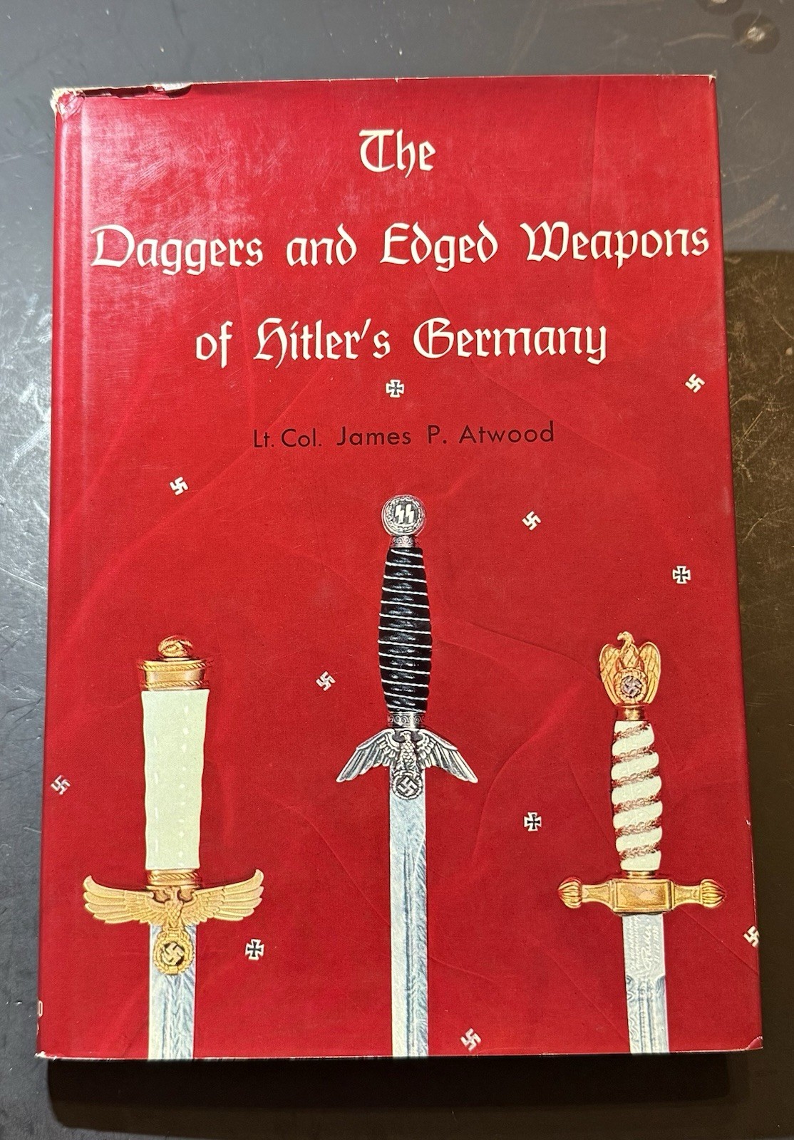 The Daggers and Edged Weapons of Hitler’s Germany by James P. Atwood HC/DJ