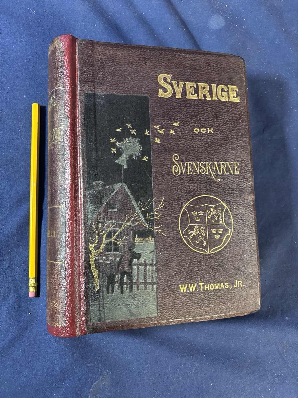 1892 Sverige Och Svenskarne Sweden and the Swedes History Book HC Leather Illus