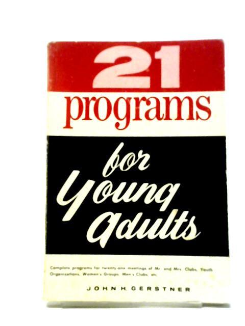 Programs For Young Adults (John H. Gerstner – 1965) (ID:20758)
