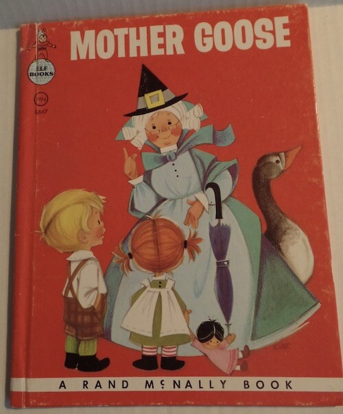 Mother Goose Child’s Vintage 1958 Rand McNally Elf Book #8647 Anne Sellers Leaf