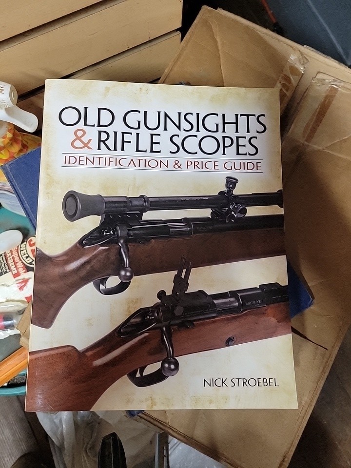 Old Gunsights And Rifle Scopes book by Nick Stroebel – Very Good Condition