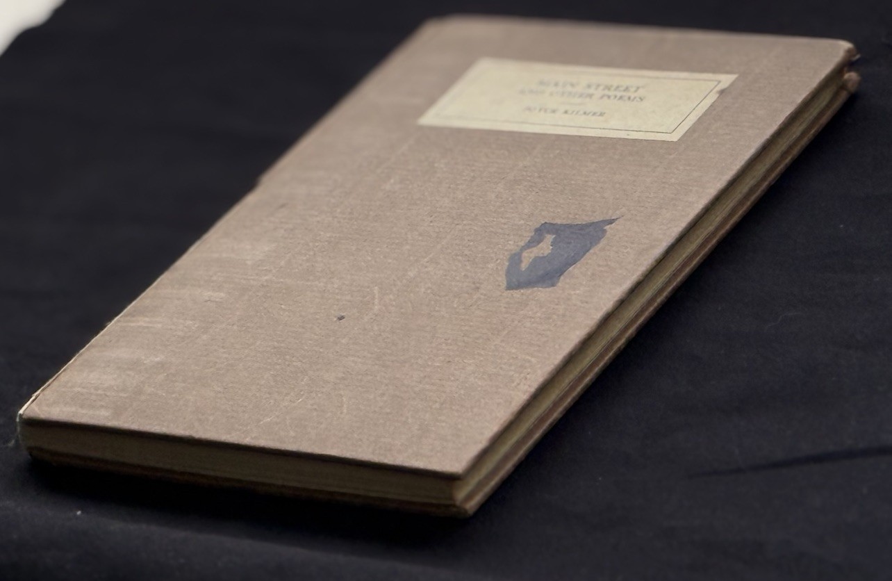Joyce Kilmer, Main Street and Other Poems ~ 1st/1st ~ 1917 ~ G. H. Doran Co.