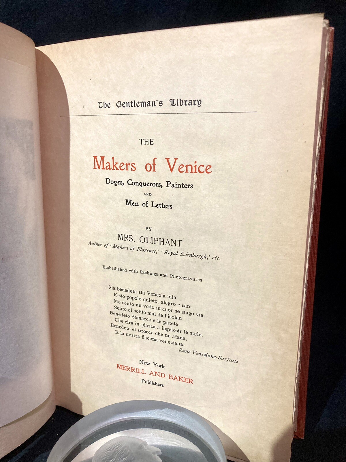 OLIPHANT Mrs / Gentleman’s Library Makers of Venice. Limited edition #? VG++