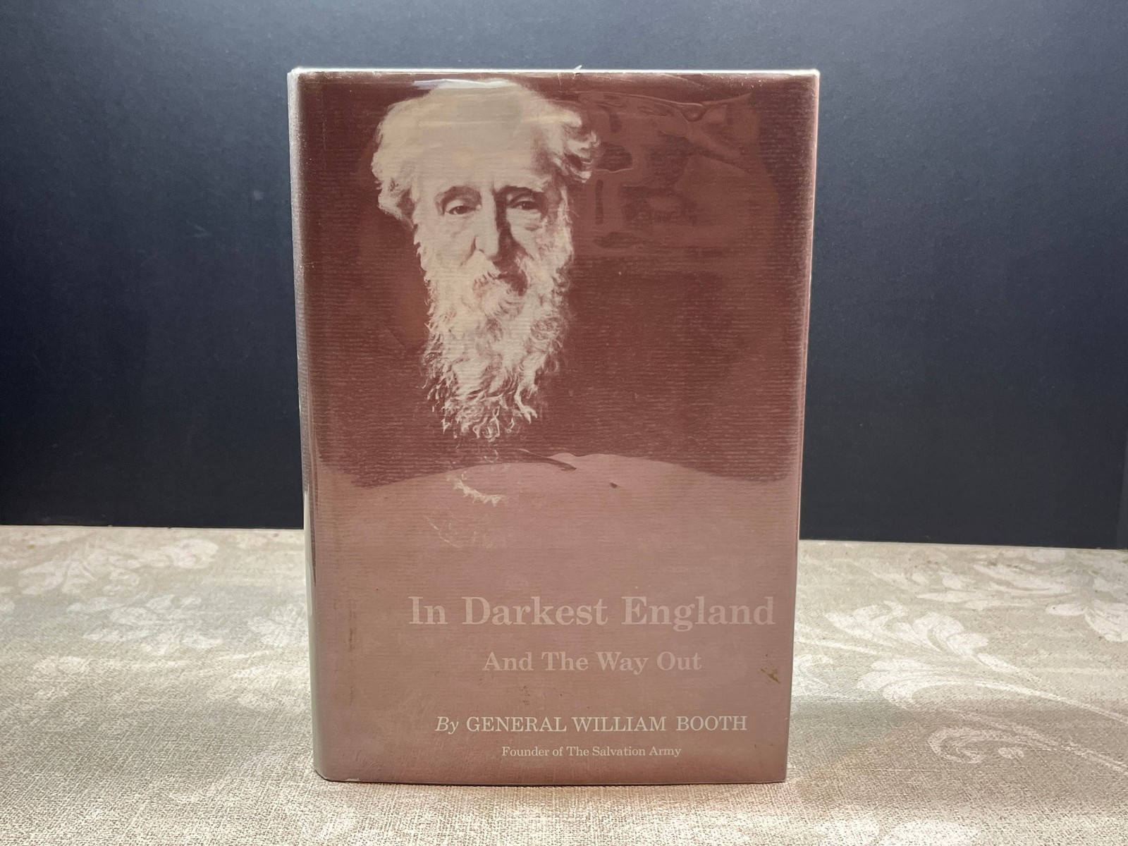 1950 In Darkest England and The Way Out by General William Booth Hardcover
