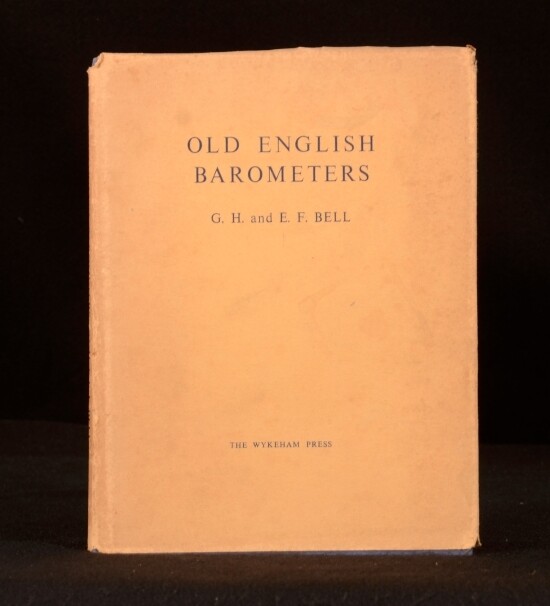 1952 Old English Barometers G H and E F Bell Illustrated First Edition