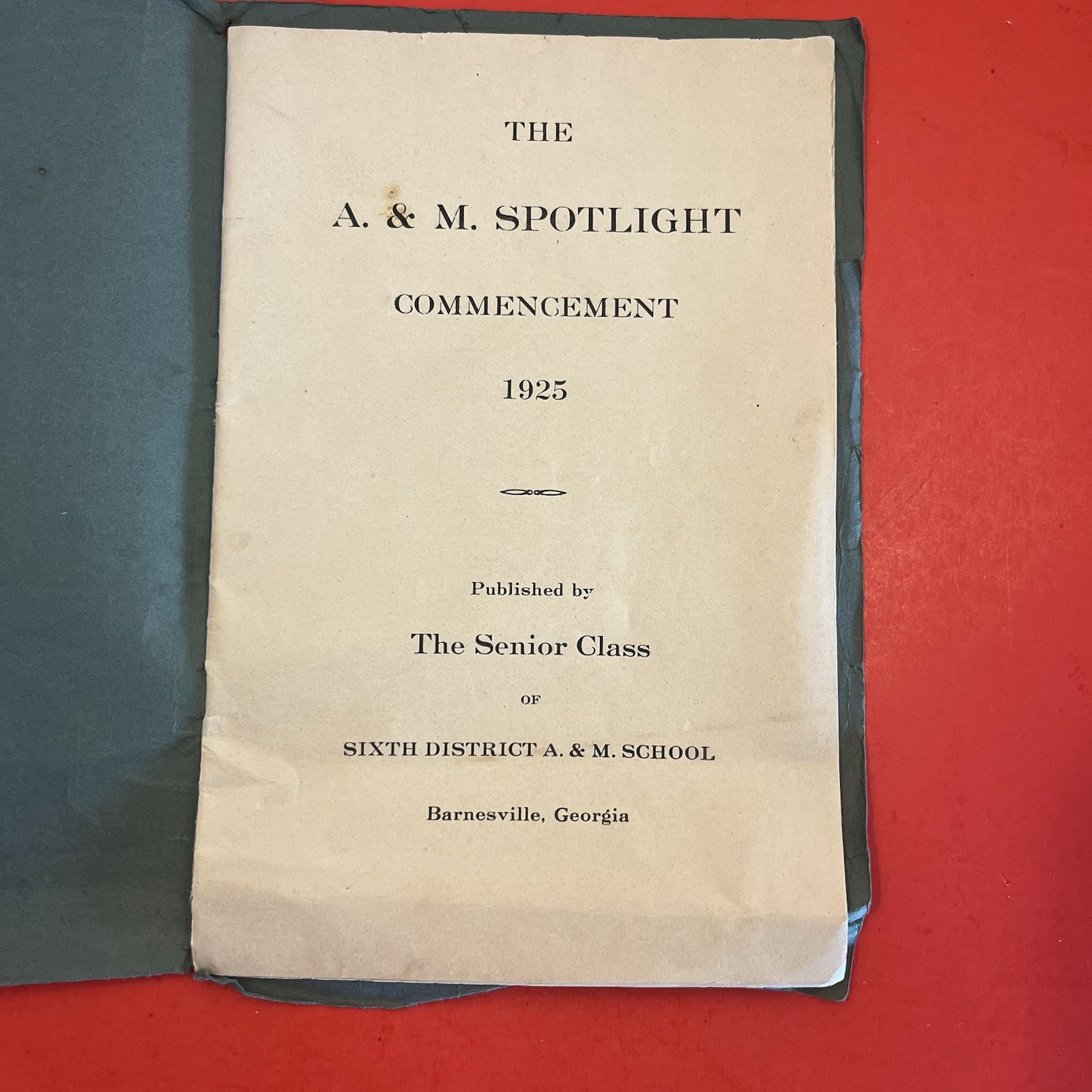 1925 A. & M. Spotlight Commencement Yearbook 6th District Barnesville GA