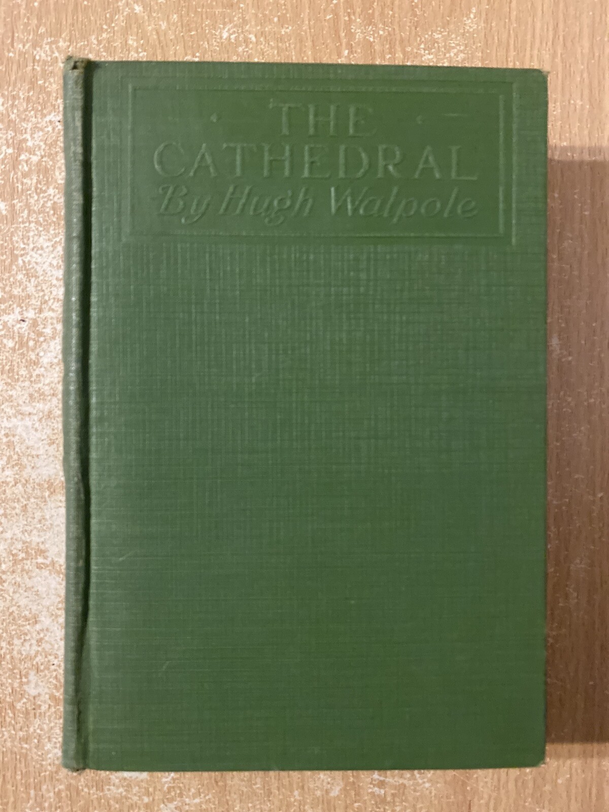 The Cathedral by Hugh Walpole (1922 Hardcover)
