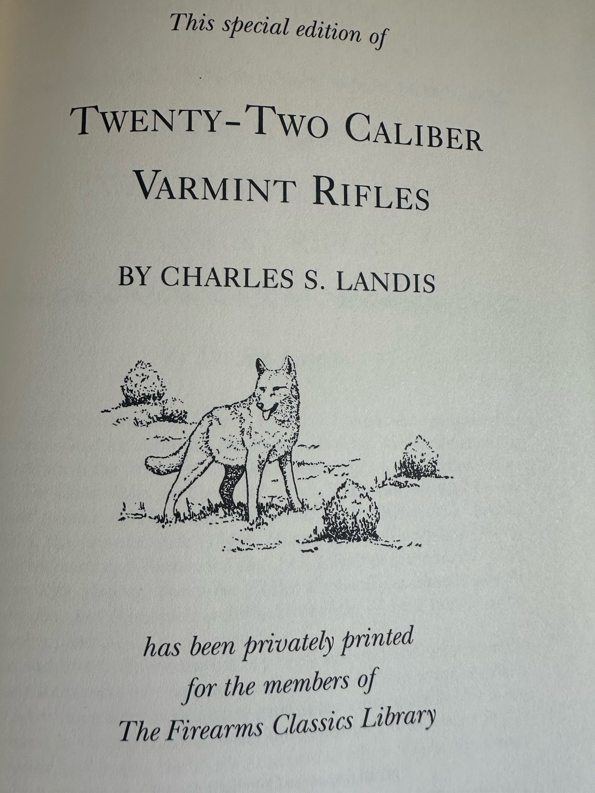 „.22 Caliber Varmint Rifles“ by CS Landis, NRA Firearms Classics Library HC 22k