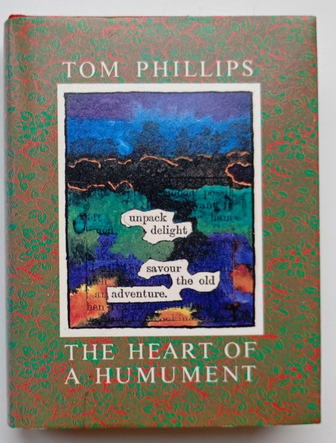 The Heart of a Humument : Tom Phillips : hansjorg mayer 1st hb +dj : 1985