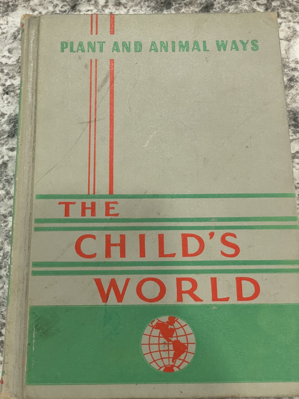 The Child’s World Volume 3 Plant And Animal Ways, Rare, Vintage 1955