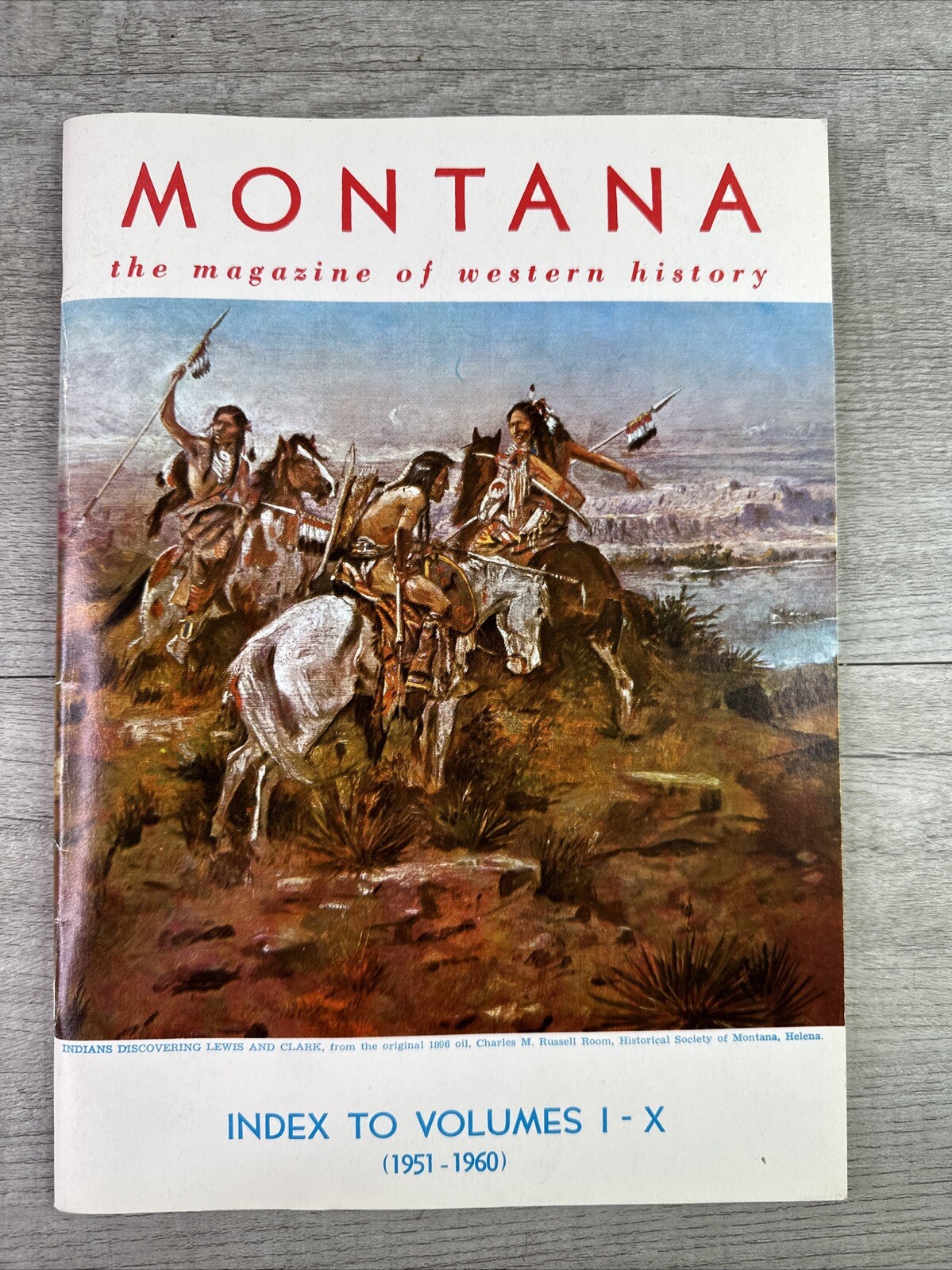 Vintage Montana The Magazine Of Western History Index 1951-1960 I-X