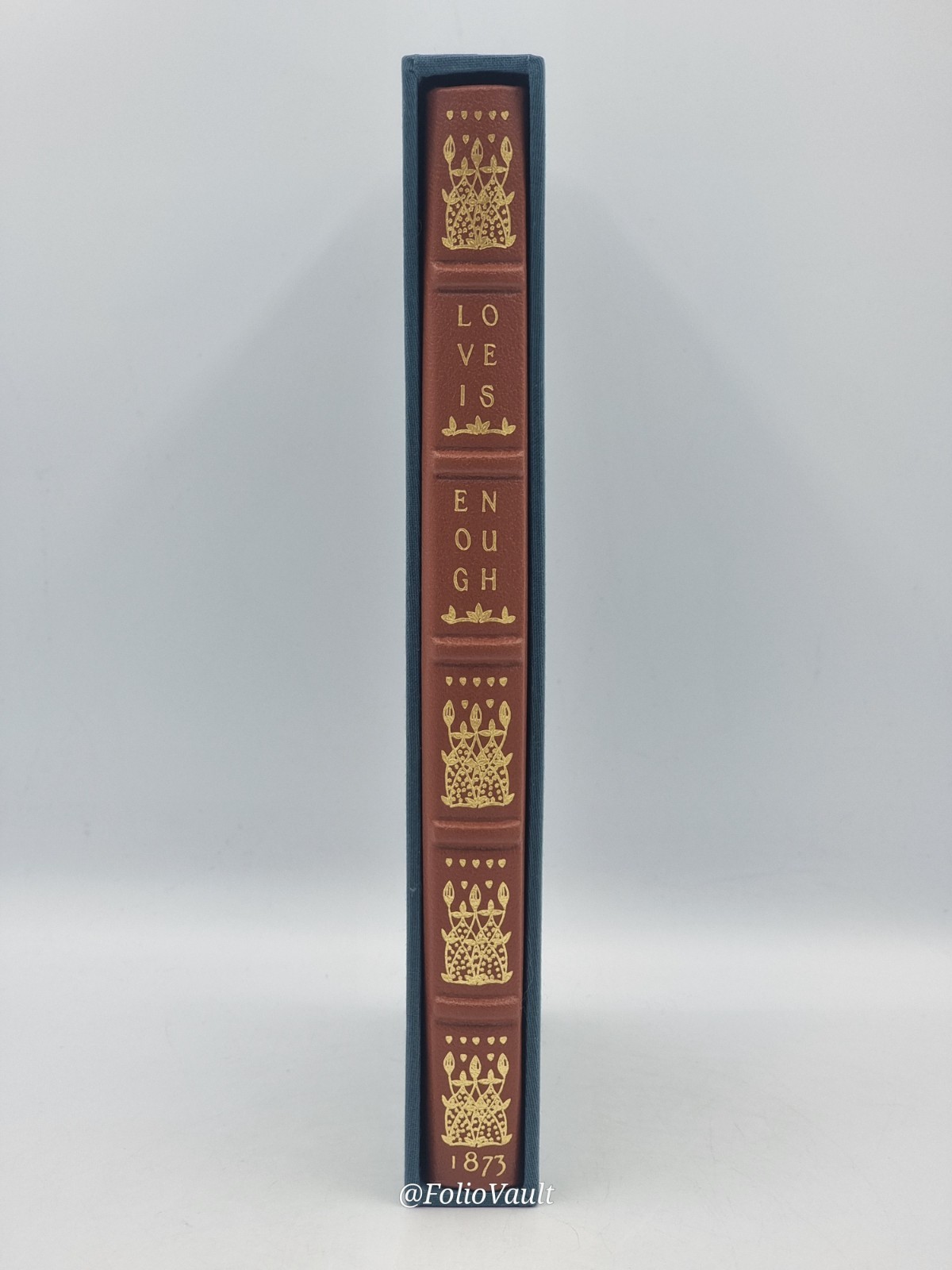 Love is enough – William Morris – Folio Society – 2018 – Limited – VGC